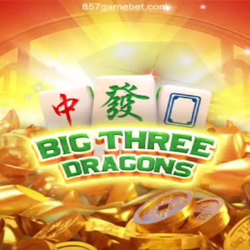 Discover the Thrills of BigThreeDragons at 857.game Oficial